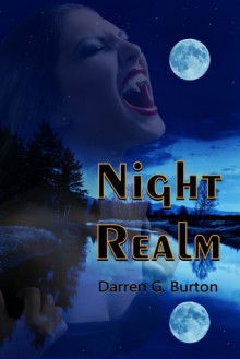 Night Realm - Darren G. Burton