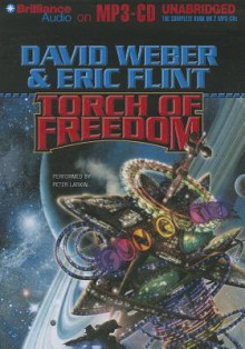 Torch of Freedom - David Weber, Eric Flint, Peter Larkin