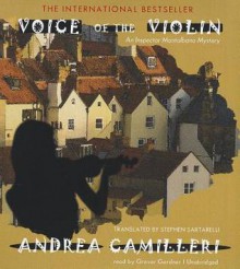 Voice of the Violin: An Inspector Montalbano Mystery - Andrea Camilleri, Grover Gardner