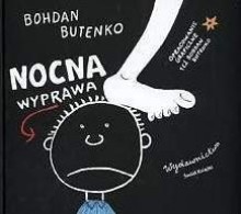 Nocna wyprawa - Bohdan Butenko