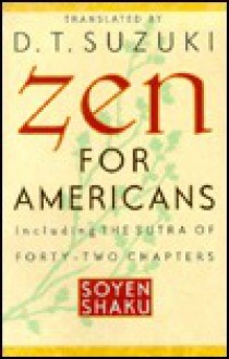 Zen for Americans - Soyen Shaku