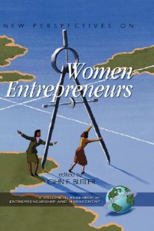 New Perspectives On Women Entrepreneurs - John Butler