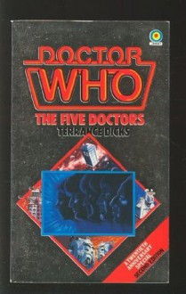 The Five Doctors (Doctor Who #81) - Terrance Dicks