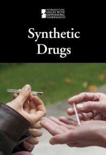 Synthetic Drugs: Synthetic Drugs - Mary Williams