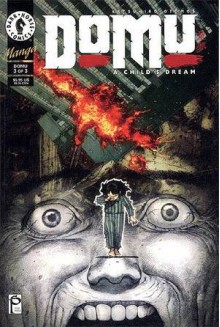 Domu: A Child's Dream, #3 - Katsuhiro Otomo, Dana Lewis, Toren Smith