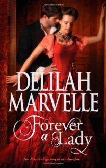 Forever a Lady - Delilah Marvelle