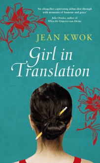 Girl in Translation - Jean Kwok