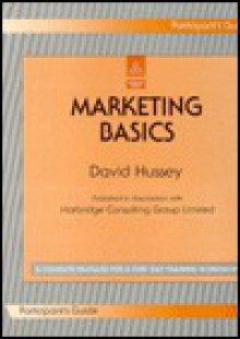 Marketing Basics: Extra Participants Guide - David Hussey