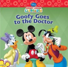 Goofy Goes to the Doctor - Susan Amerikaner