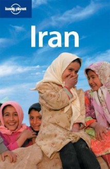 Lonely Planet Iran - Andrew Burke, Lonely Planet