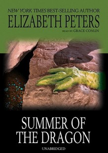 Summer of the Dragon - Elizabeth Peters, Grace Conlin