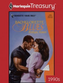 Bachelorette Blues - Robyn Amos