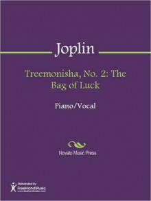 Treemonisha, No. 2: The Bag of Luck - Scott Joplin