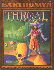 Throal Adventures - Jennifer Hartshorn, Ian Lemke, Andrew Ragland