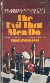 The Evil That Men Do - Hugh Pentecost