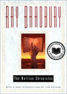 The Martian Chronicles - Ray Bradbury