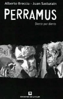 Perramus 4: Diente por diente - Juan Sasturain