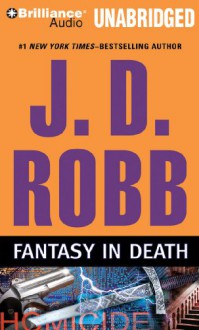 Fantasy in Death (In Death, #30) - J.D. Robb, Susan Ericksen