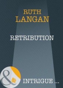 Retribution (Mills & Boon Intrigue) (Devil's Cove - Book 4) - Ruth Langan