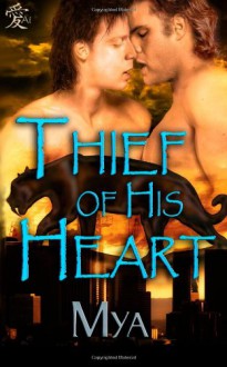 Thief of His Heart - Mya