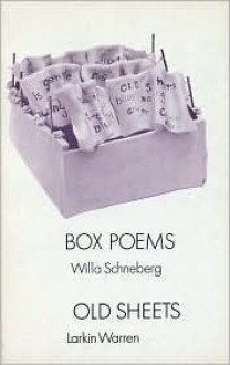 Box Poems/Old Sheets - Willa Schneberg, Larkin Warren