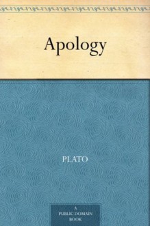 Apology - Plato, Benjamin Jowett