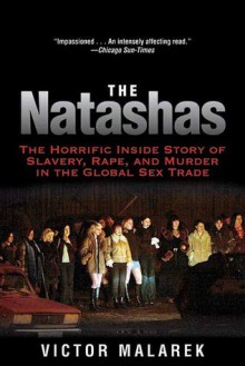 The Natashas - Victor Malarek