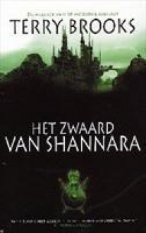 Het Zwaard van Shannara (Shannara, #1) - Terry Brooks, Frédérique van der Velde