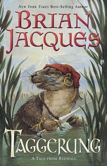 Taggerung (Redwall, #14) - Brian Jacques