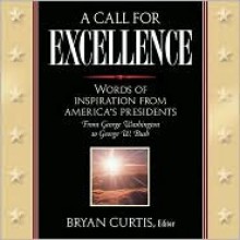 A Call for Excellence - Bryan Curtis