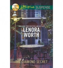 The Diamond Secret (Love Inspired Suspense True Large Print) - Lenora Worth