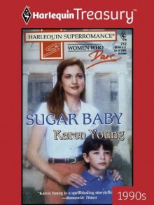 Sugar Baby - Karen Young