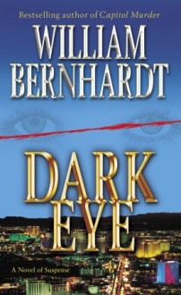 Dark Eye - William Bernhardt