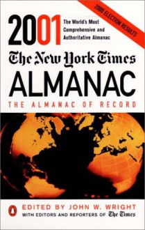 The New York Times Almanac 2001 - John W. Wright