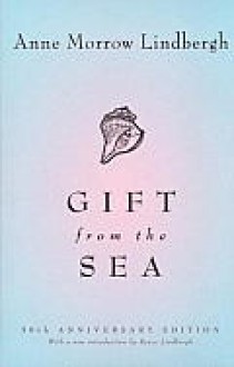 Gift from the Sea - Anne Morrow Lindbergh