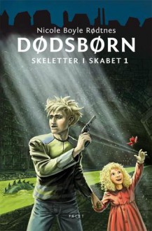 Dødsbørn - Nicole Boyle Rødtnes