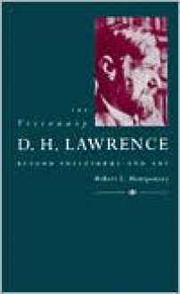 The Visionary D. H. Lawrence: Beyond Philosophy and Art - Robert E. Montgomery