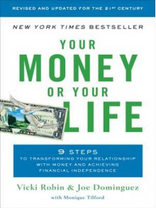 Your Money or Your Life - Joe Dominguez