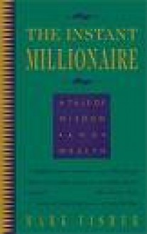 The Instant Millionaire: A Tale of Wisdom and Wealth - Mark Fisher