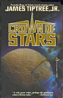 Crown of Stars - James Tiptree Jr.