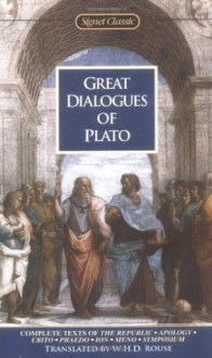 Great Dialogues of Plato - Plato, W.H.D. Rouse, Eric H. Warmington