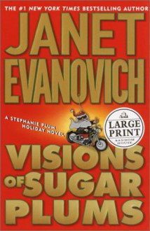 Visions of Sugar Plums - Janet Evanovich