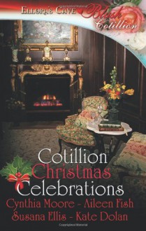 Cotillion Christmas Celebrations - Cynthia Moore, Aileen Fish, Susana Ellis, Kate Dolan