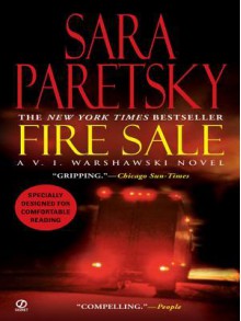 Fire Sale (V.I. Warshawski, #12) - Sara Paretsky