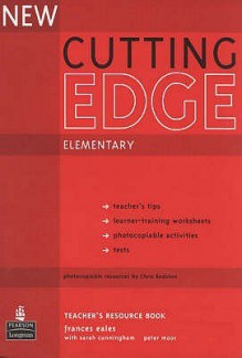 New Cutting Edge Elementary Teacher's Resource Book - Frances Eales, Sarah Cunningham, Peter Moor