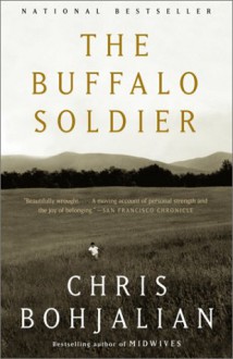 The Buffalo Soldier: A Novel - Chris Bohjalian