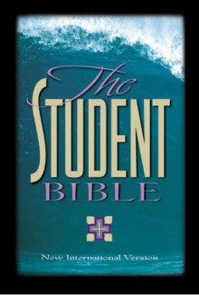 Holy Bible: NIV - Student Bible - Tim Stafford,Philip Yancey,Anonymous