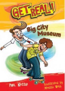 Big City Museum - Phil Kettle