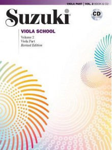 Suzuki Viola School, Vol 2: Viola Part - Alfred Publishing Company Inc.