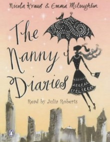 Nanny Diaries - Nicola Kraus